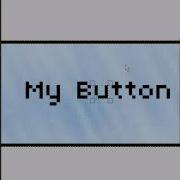 Button Tutorial Part 2