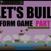 Construct 3 Platform Game Tutorial Part 15 Titles Menu 2