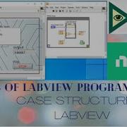 LabVIEW Tutorial Case Structure In LabVIEW Basics Of LabVIEW Programming
