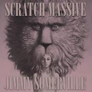 SCRATCH MASSIVE TAKE ME THERE FEAT JIMMY SOMERVILLE INSTRUMENTAL EXTENDED VERSION