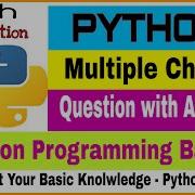 Python Multiple Choice Questions And Answers With Explanation Part 1