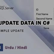 C How To Edit Update Data In Database Part1 Windows Forms Sql Server Database Save Records