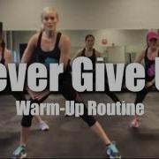 Sia Never Give Up Cardio Party Mashup Fitness Routine