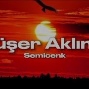 Semicenk Düşer Aklıma Sözleri Lyrics