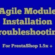 Agile Module Installation Troubleshooting Guide