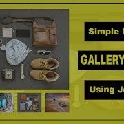 Simple Image Gallery Show Using Jquery Image Slide Show Image Thumbnail Show