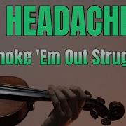 Friday Night Funkin Smoke Em Out Struggle Headache