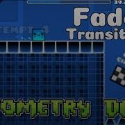 How To Make FADE TRANSITION Using Lens Circle Geometry Dash