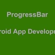 Android ProgressBar Example