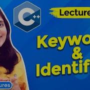 Lec 9 Keywords And Identifiers In C C Tutorials For Beginners