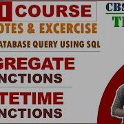 Class 12 IP Term 2 Tutorial Notes Unit 2 SQL Aggregate Functions MySQL Date Functions Part 3