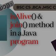 Java Thread PROGRAM With IsAlive And Join METHOD