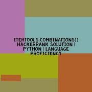 Itertools Combinations HACKERRANK SOLUTION PYTHON LANGUAGE PROFICIENCY