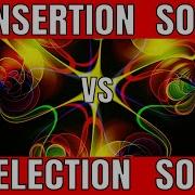 Insertion Vs Selection Sort In 30 Seconds