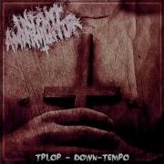 Infant Annihilator Decapitation Fornication Down Tempo Version 150 Heavier At 85 Speed