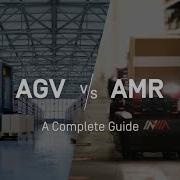 AMR Vs AGV Robotic Solutions In Warehouse Automation
