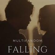 Multifandom Falling