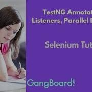 TestNG Annotations Listeners Parallel Execution Selenium Tutorial For Beginners