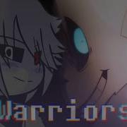 Underverse X Tale AMV Warriors Season 1 2