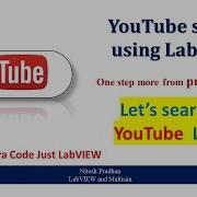 Youtube Search Using Labview L Nitesh Pradhan L Labview Iot