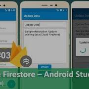 Firebase Firestore Android Studio 03 Update Data