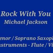 Rock With You Bb Saxophone C Instruments Play Along Sheet Music Backing Track