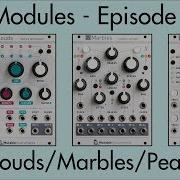 3 Modules 93 Clouds Marbles Peaks