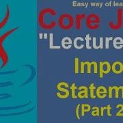 Import Statement Part 2 In Java Core Java Tutorial For Beginners Lecture 42 In ह द