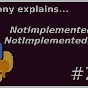NotImplemented Vs NotImplementedError Beginner Intermediate Anthony Explains 251