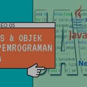 05 Belajar Class Dan Objek Pada Pemrograman Java Menggunakan Netbeans Konsep OOP