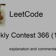 Top 15 Leetcode Weekly Contest 366 15th With Commentary