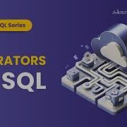 SQL Operators Tutorial For Beginners Operators In SQL The Knowledge Academy