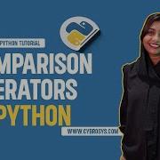 How To Use Python Comparison Operators EP 33 Python Comparison Operators Precedence In Python