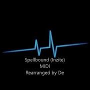 Spellbound Inzite MIDI Rearranged By De