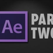 After Effects Tutorial Part 2 Effects And Animation