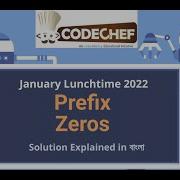Prefix Zeros PREZ January Lunchtime 2022 Problem Solution In ব ল