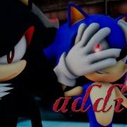 Addict Meme MMD SONIC SHADOW