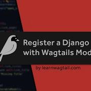 Регистрация моделей Django с помощью Wagtails ModelAdmin