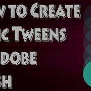 Adobe Flash Tutorial How To Tween