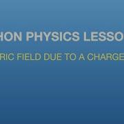 Python Physics Lesson 26 Electric Field Due To A Charged Rod