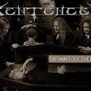 Sentenced Drown Together LYRIC VIDEO