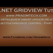 Asp Net Detailsview Insert Update Delete Using Objectdatasource Control Part 41