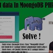 2 Insert Data In MongoBD With PHP Form Moongo Client Not Found Save Data Into MOngoDB INSERT