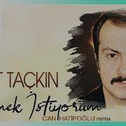Erkut Taçkın Sevmek İstiyorum Can Hatipoğlu Remix