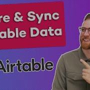 How To Share And Sync Data In Airtable Synced Tables Form Views Data Libraries And More
