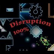 Disruption 100 Extreme Demon