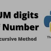 Sum The Digits Of Number Recursive Python