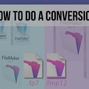 Converting Old FileMaker Files To The Fmp12 Format FileMaker 13