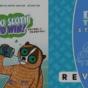Too Sloth To Win Review Too Sloth Too Furriest