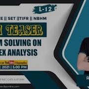 Complex Analysis Questions Answers L 12 CSIR NET Mathematics GATE SET IIT JAM Maths IFAS